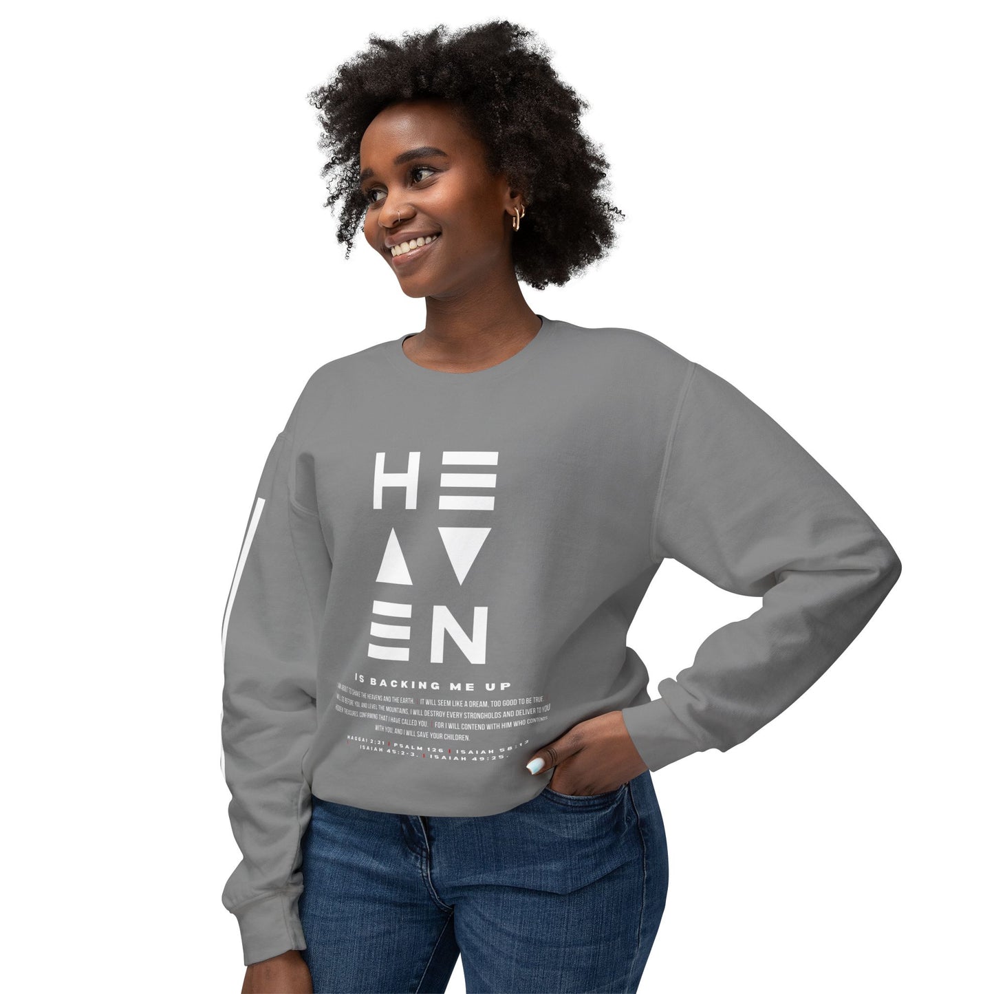 HEAVEN IS BACKING ME Crewneck Sweatshirt